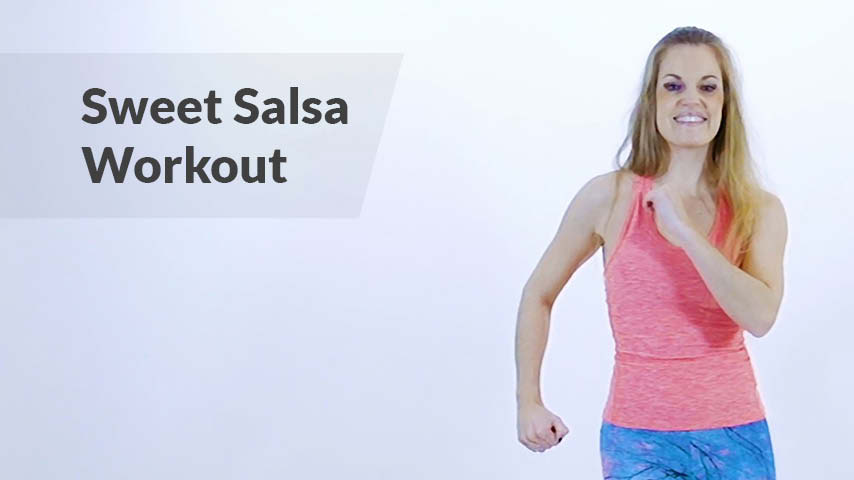 Sweet Salsa Workout
